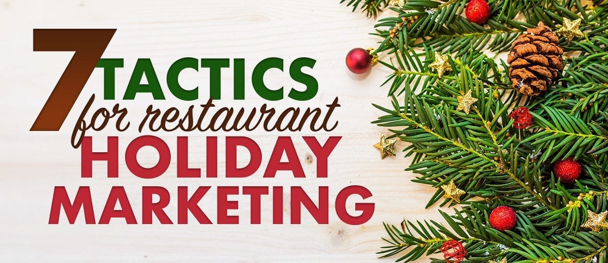 "7 holiday marketing tactics" text banner